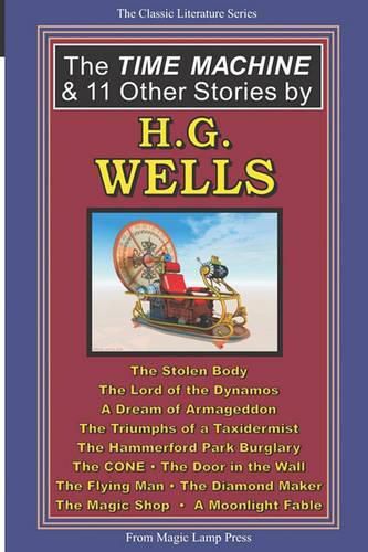 Cover image for The Time Machine & 11 Other Stories By H.G. Wells