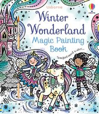 Cover image for Winter Wonderland Magic Painting Book