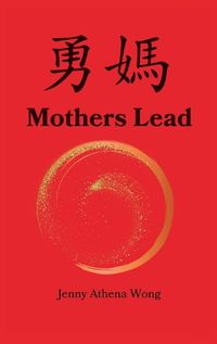 Cover image for Mothers Lead
