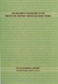 Cover image for The Columbia Companion to the Twentieth-century American Short Story