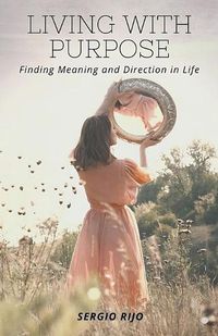 Cover image for Living with Purpose