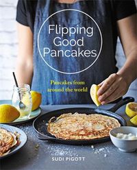 Cover image for Flipping Good Pancakes