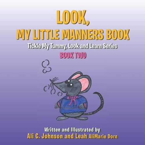 Look, My Little Manners Book: Tickle My Tummy, Look and Learn Series Book Two