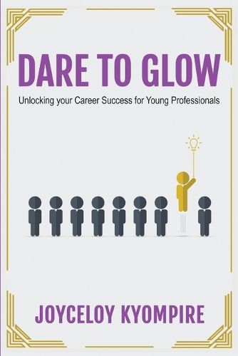 Cover image for Dare to Glow