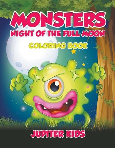 Cover image for Monsters Night of the Full Moon Coloring Book