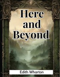 Cover image for Here and Beyond