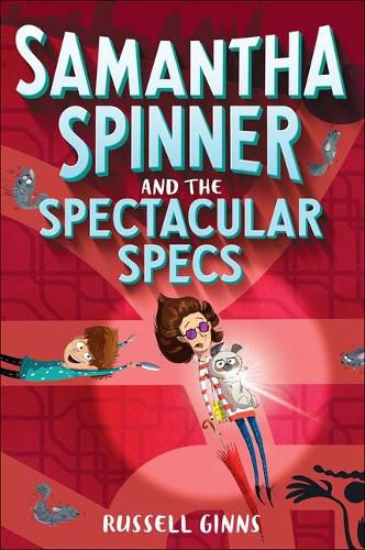 Cover image for Samantha Spinner and the Spectacular Specs