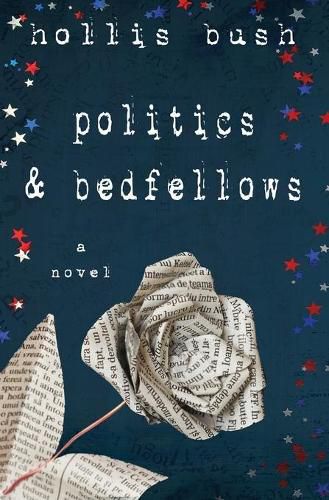 Cover image for Politics and Bedfellows