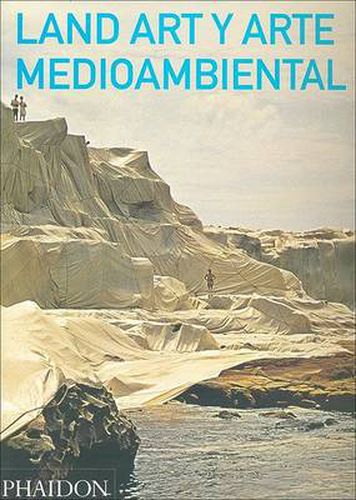 Cover image for Land Art Y Arte Medioambiental (Land and Environmental Art) (Spanish Edition)