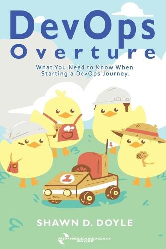 Cover image for DevOps Overture: What You Need to Know When Starting a DevOps Journey