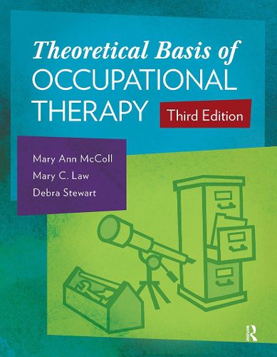 Cover image for Theoretical Basis of Occupational Therapy