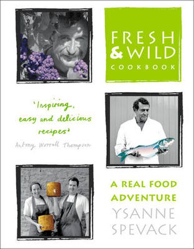 Cover image for Fresh and Wild Cookbook: A Real Food Adventure