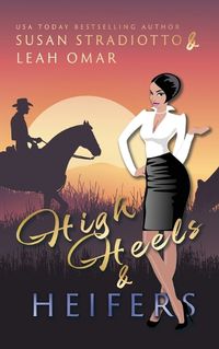 Cover image for High Heels and Heifers