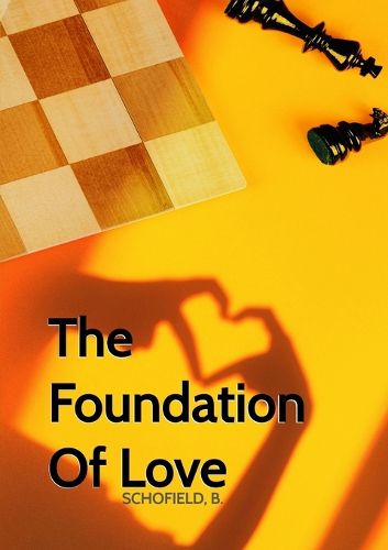 Cover image for The Foundation Of Love