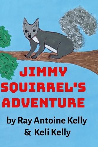 Cover image for Jimmy Squirrel's Adventure