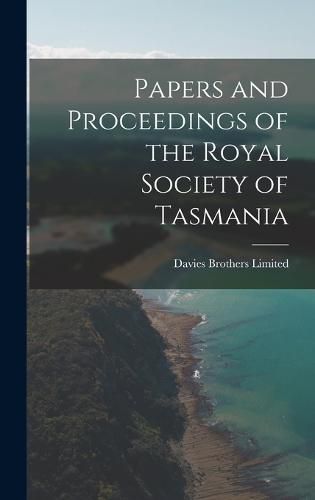 Cover image for Papers and Proceedings of the Royal Society of Tasmania