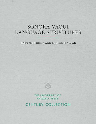 Cover image for Sonora Yaqui Language Structures