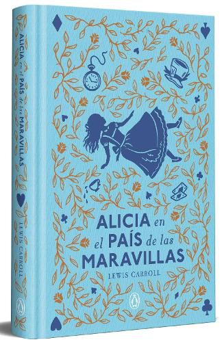 Cover image for Alicia en el pais de las maravillas (edicion limitada con cantos pintados) / Alice in Wonderland (Limited Sprayed Edges Edition)