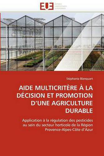 Cover image for Aide Multicrit Re La D Cision Et Promotion D'Une Agriculture Durable