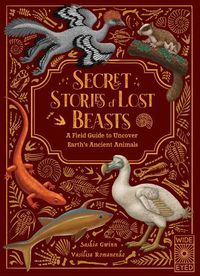 Cover image for Secret Stories of Lost Beasts