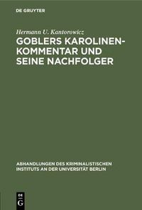 Cover image for Goblers Karolinen-Kommentar und seine Nachfolger