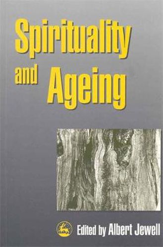 Cover image for Spirituality and Ageing