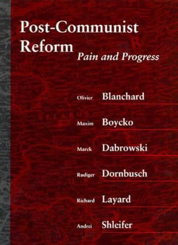 Cover image for Post-Communist Reform: Pain and Progress