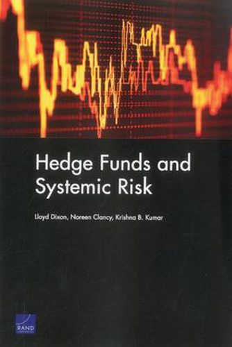 Hedge Funds and Systemic Risk