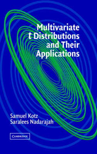 Cover image for Multivariate T-Distributions and Their Applications