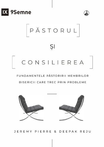 Cover image for The Pastor and Counseling / Păstorul și consilierea