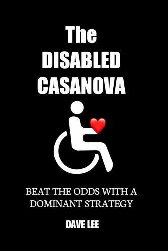 The Disabled Casanova