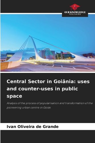 Cover image for Central Sector in Goiania