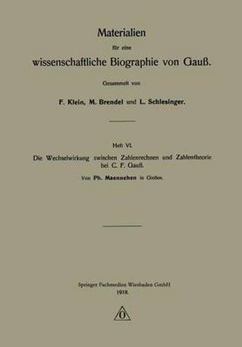 Cover image for Die Wechselwirkung Zwischen Zahlenrechnen Und Zahlentheorie Bei C. F. Gauss