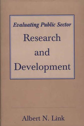 Cover image for Evaluating Public Sector Research and Development