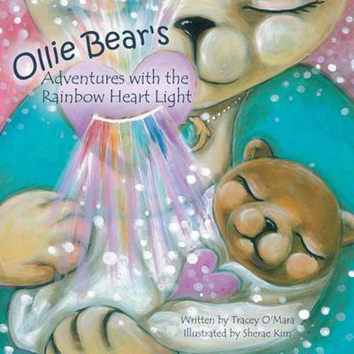 Cover image for Ollie Bear's Adventures with the Rainbow Heart Light: Connections