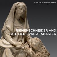 Cover image for Tilman Riemenschneider's Jerome and Late Medieval Alabaster Sculpture