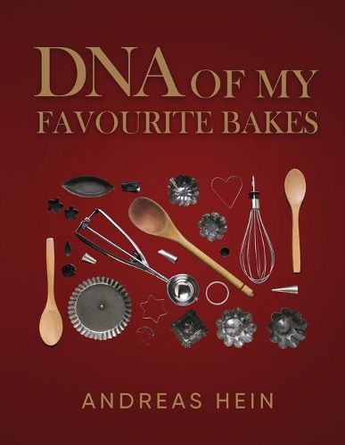 Cover image for DNA of My Favourite Bakes