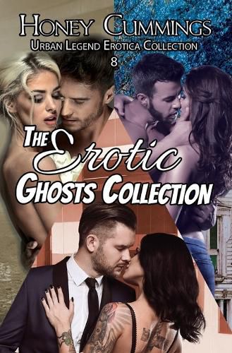 Cover image for The Erotic Ghosts Collection