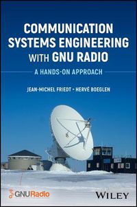 Cover image for Communication Systems Engineering with GNU Radio