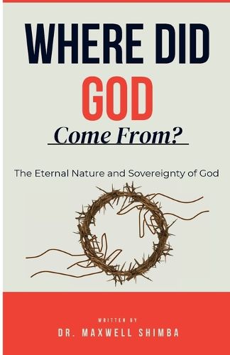 Cover image for Where Did God Come From