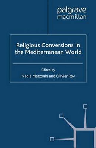 Cover image for Religious Conversions in the Mediterranean World