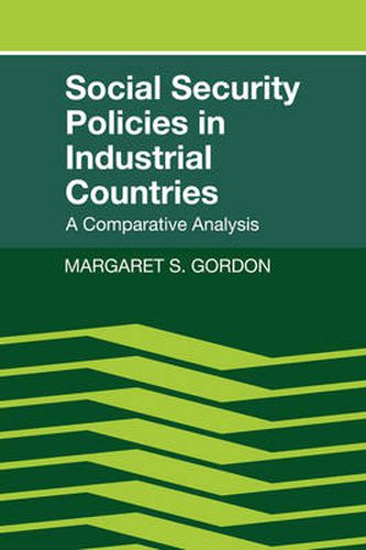 Cover image for Social Security Policies in Industrial Countries: A Comparative Analysis