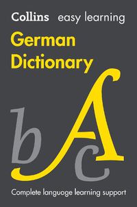 Cover image for Easy Learning German Dictionary: Trusted Support for Learning