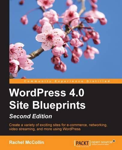 Cover image for WordPress 4.0 Site Blueprints -