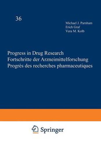 Cover image for Progress in Drug Research / Fortschritte der Arzneimittelforschung / Progres des recherches pharmaceutiques