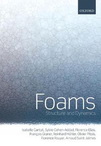 Cover image for Foams: Structure and Dynamics