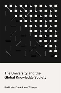 Cover image for The University and the Global Knowledge Society