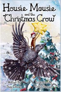 Cover image for Housie Mousie and the Christmas Crow