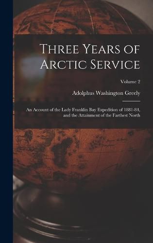 Three Years of Arctic Service