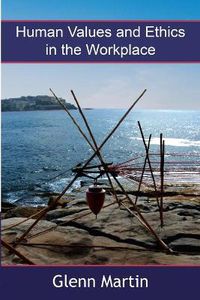 Cover image for Human Values and Ethics in the Workplace